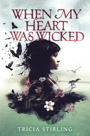 Waiting on Wednesday – When My Heart Was Wicked by Tricia Stirling
