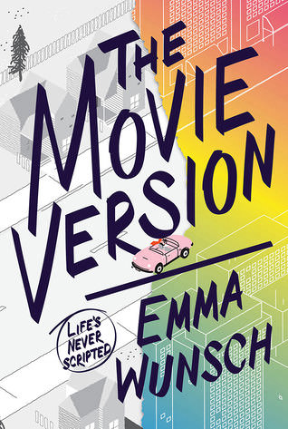 Review – The Movie Version by Emma Wunsch