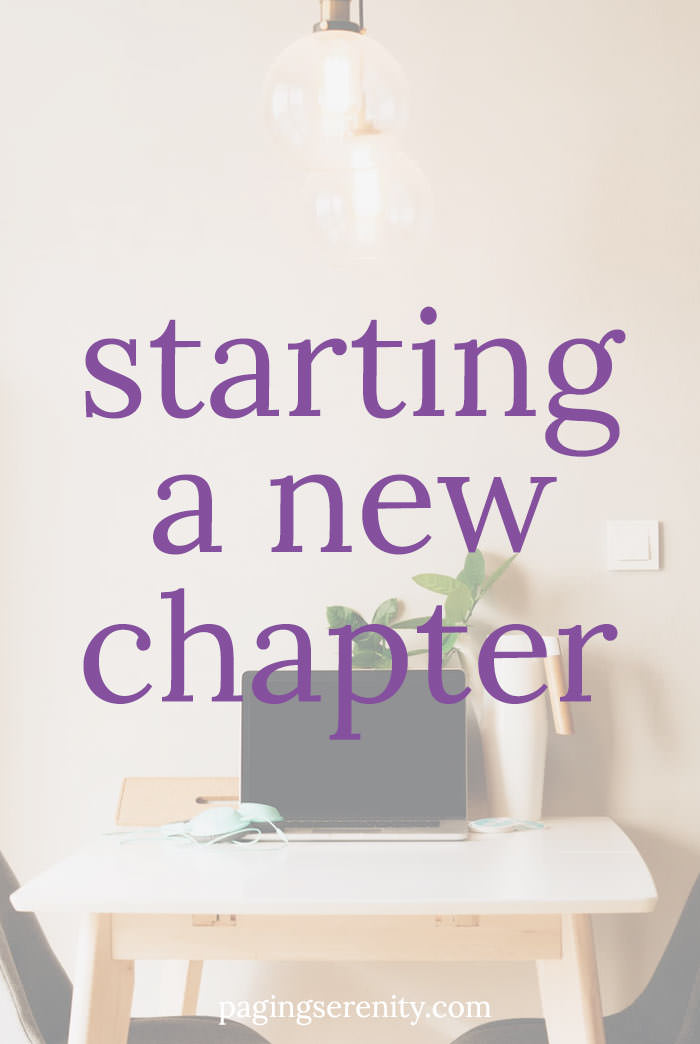 Starting a New Chapter