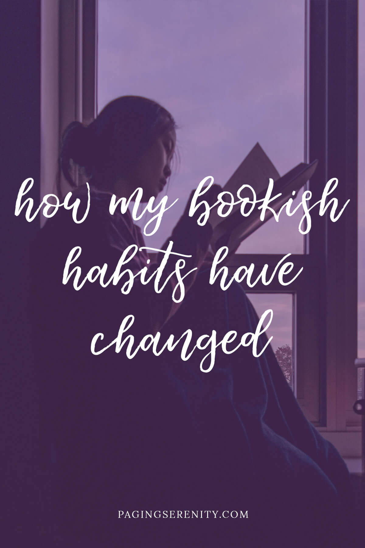 How my bookish habits have changed
