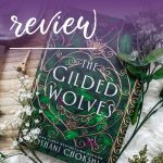 Review - The Gilded Wolves
